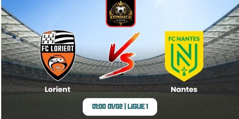 Soi kèo nhận định trận Lorient vs Nantes (01:00 01/02 | Ligue 1) 2 Soi kèo nhận định trận Lorient vs Nantes