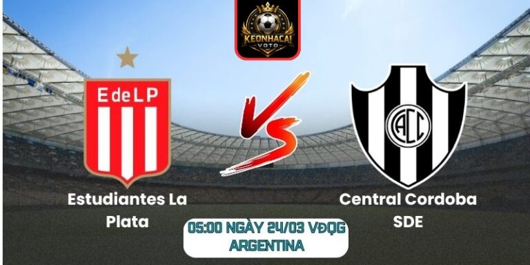 Soi kèo trận Estudiantes La Plata vs Central Cordoba SDE (05:00 ngày 24/03, VĐQG Argentina) 8 Estudiantes La Plata vs Central Cordoba SDE