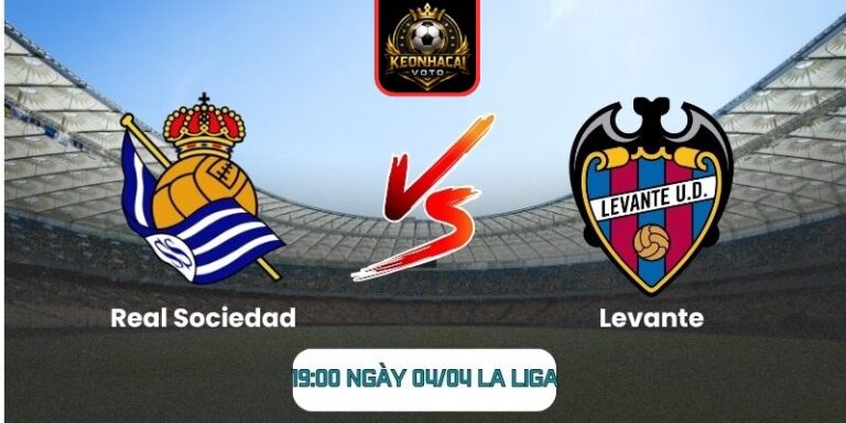 Soi kèo trận Real Sociedad vs Levante (19:00 ngày 04/04, La Liga) 3 Real Sociedad vs Levante