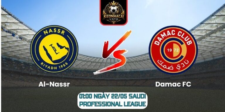 Soi kèo Al-Nassr vs Damac FC (01:00 ngày 22/05, Saudi Professional League) 3 Al-Nassr vs Damac FC